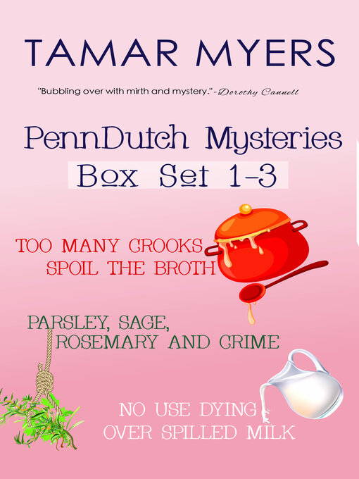 Title details for Pennsylvania Dutch Mystery Series Box Set by Tamar Myers - Available